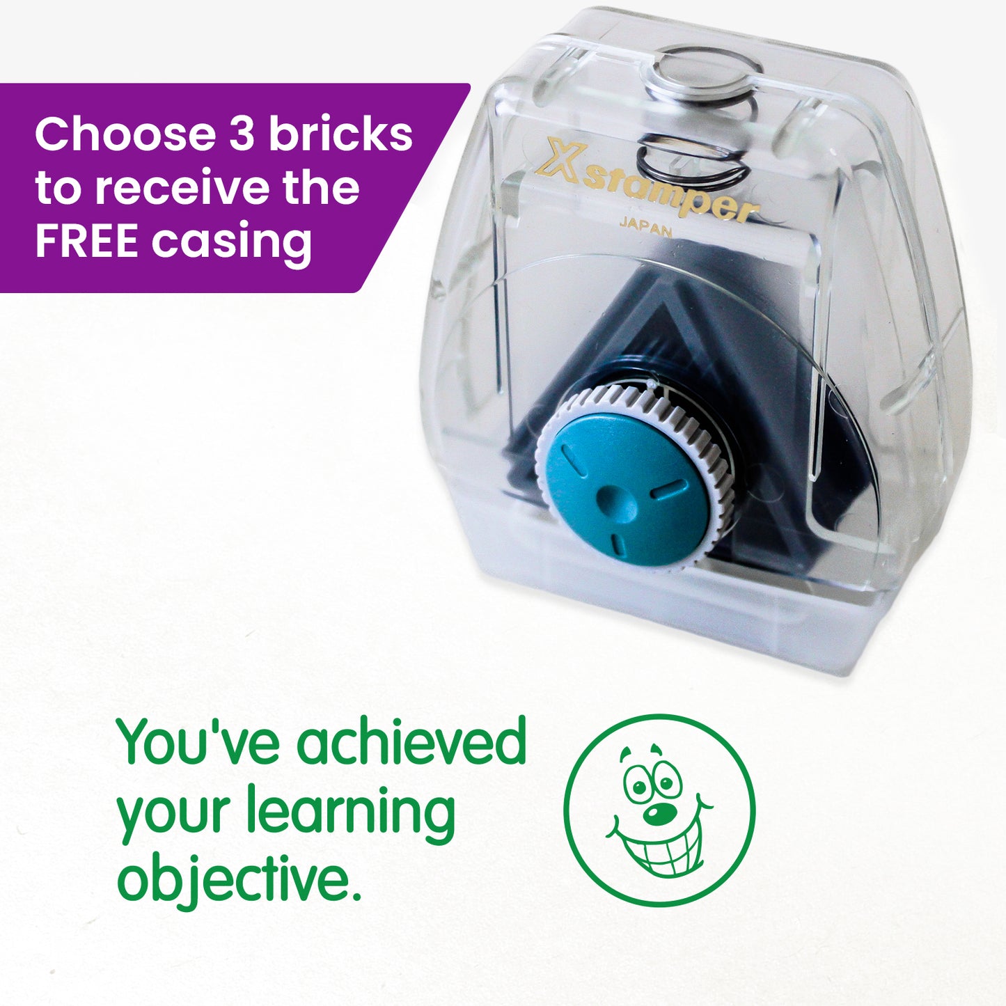 One Twist N Stamp brick in green ink. A smiling face alongside the phrase 'You've achieved your learning objective'