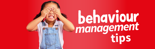 Behaviour Management Tips