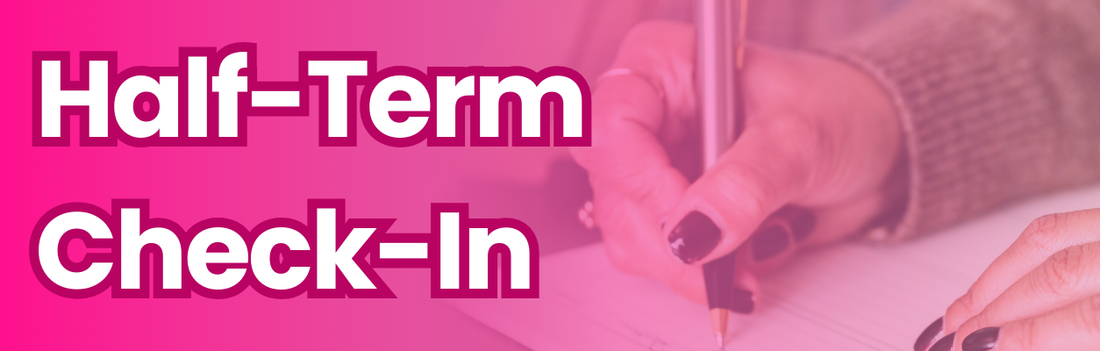 Half-Term Check-In