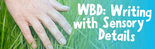World Book Day: Writing with Sensory Details