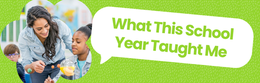 What This School Year Taught Me (and What I'll Take Into Next Term)