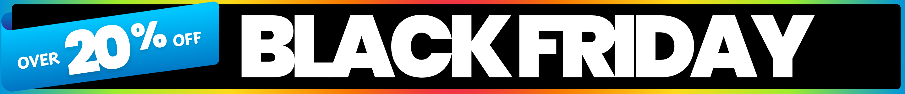 Black Friday sale banner with 'OVER 20% OFF' text