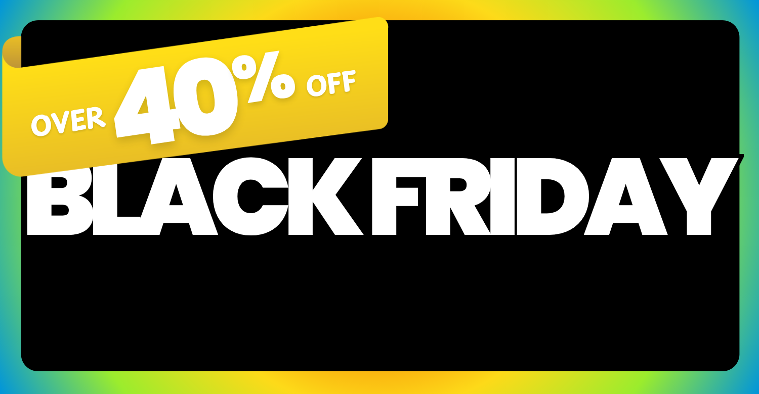 Black Friday sale banner with 'Over 40% Off' text on a colorful background