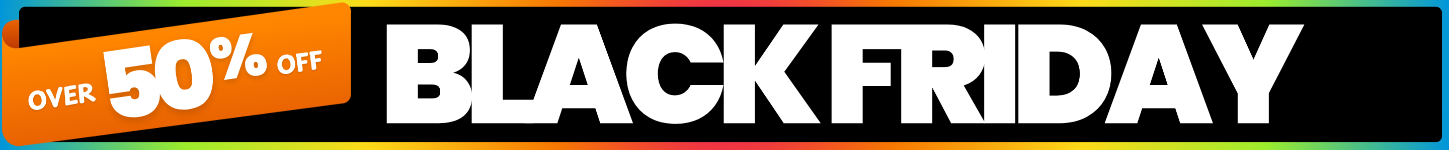 Black Friday sale banner with 'Over 50% Off' text