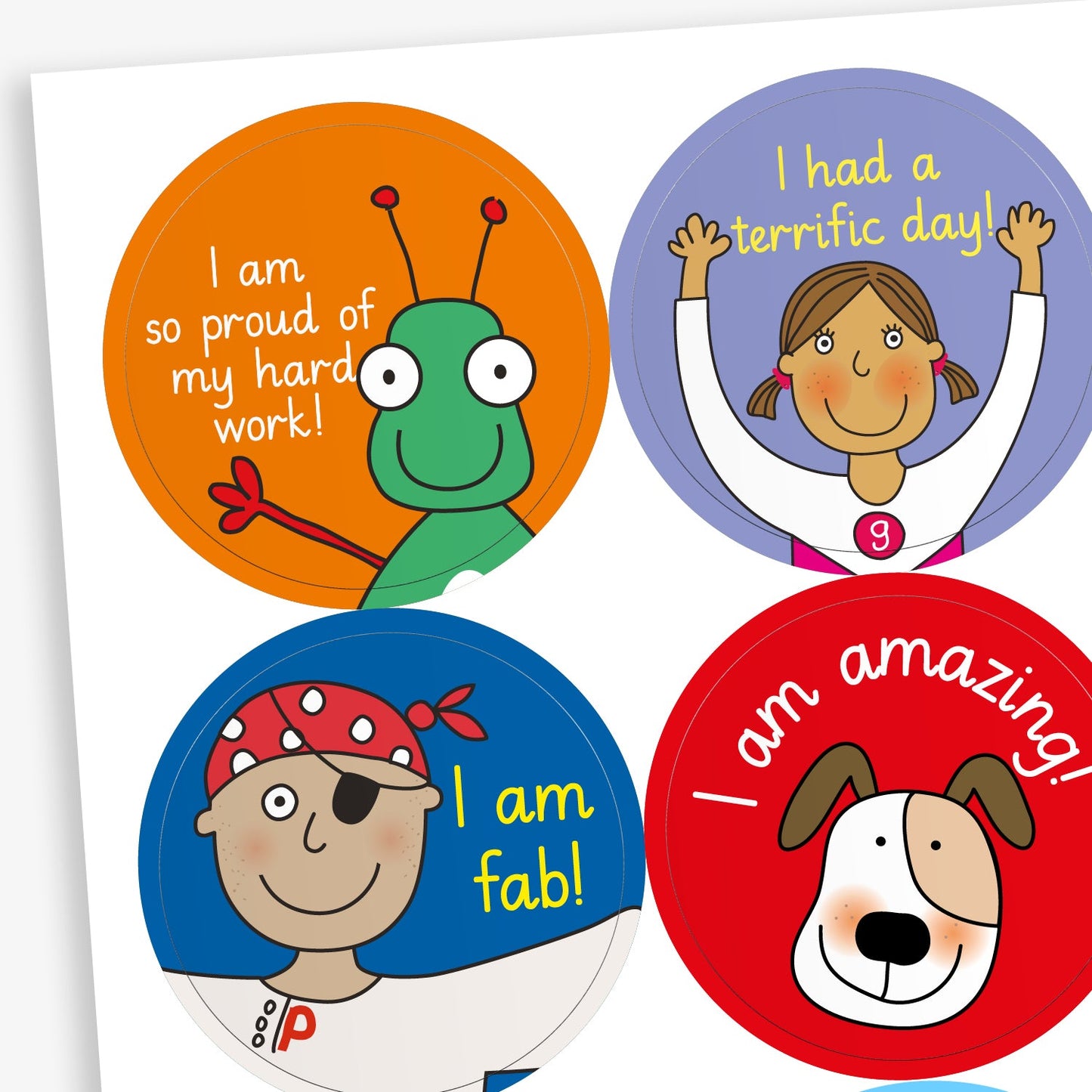 A sheet of circular motivational stickers for children, each featuring a positive affirmation and a cheerful cartoon character. Messages include: 'I am very proud of my hard work' with a green alien on a orange background, 'I had a terrific day!' with a child in gym uniform on a purple background, and 'I am amazing' with a dog on a red background. 