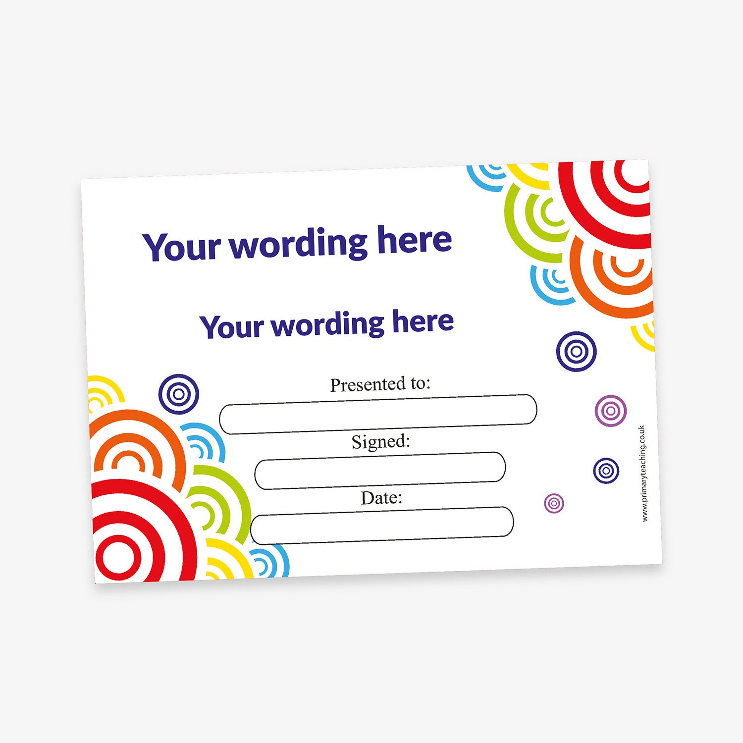 Customisable certificate with a white background, featuring colourful concentric arc designs in red, yellow, green, blue, and purple on the corners, with fields for recipient name, date, and signature, and space for two lines of custom wording