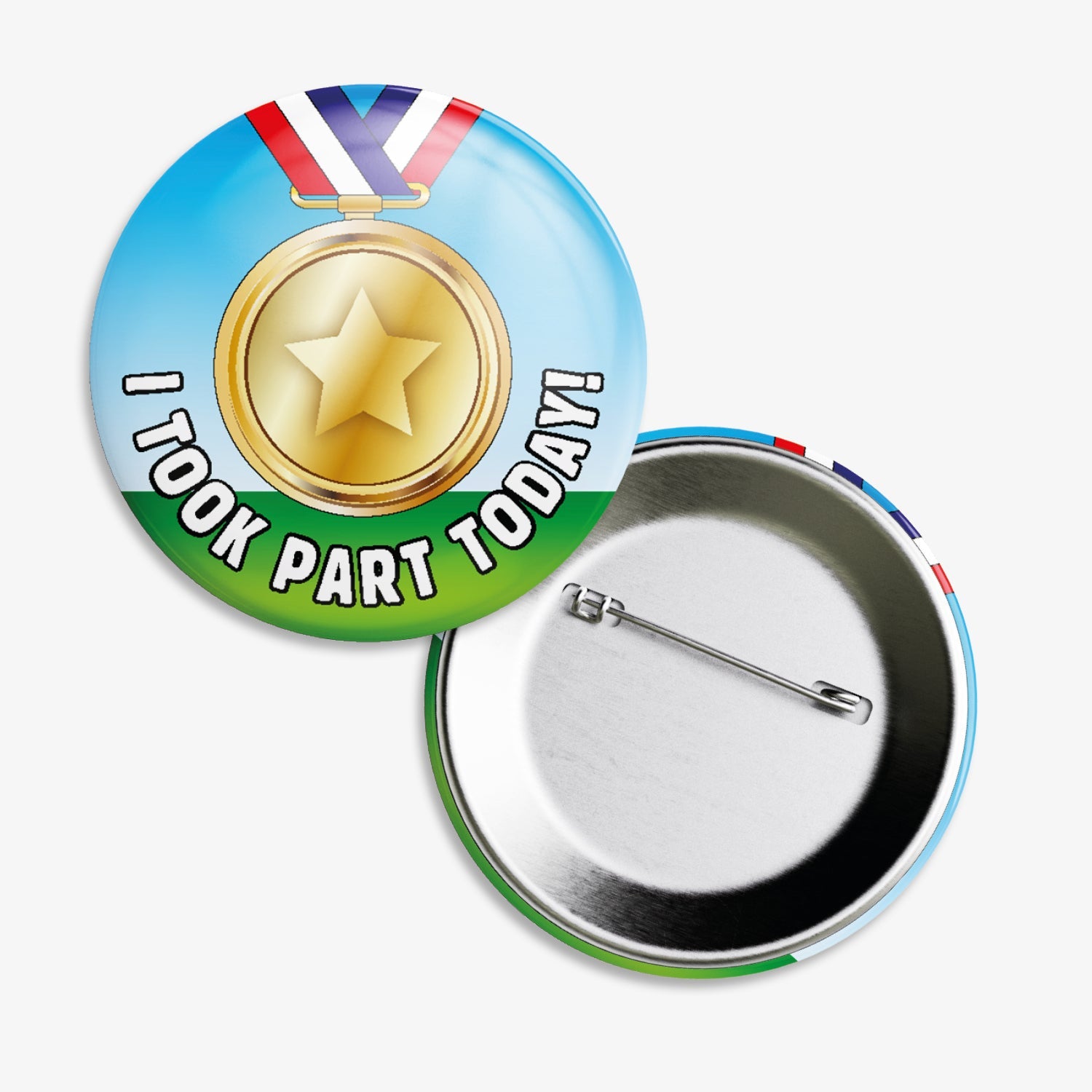 A set of ten 38mm round metal badges featuring the phrase 'I Took Part Today' in bold white and blue text, accompanied by a gold medal illustration and a grassy field background