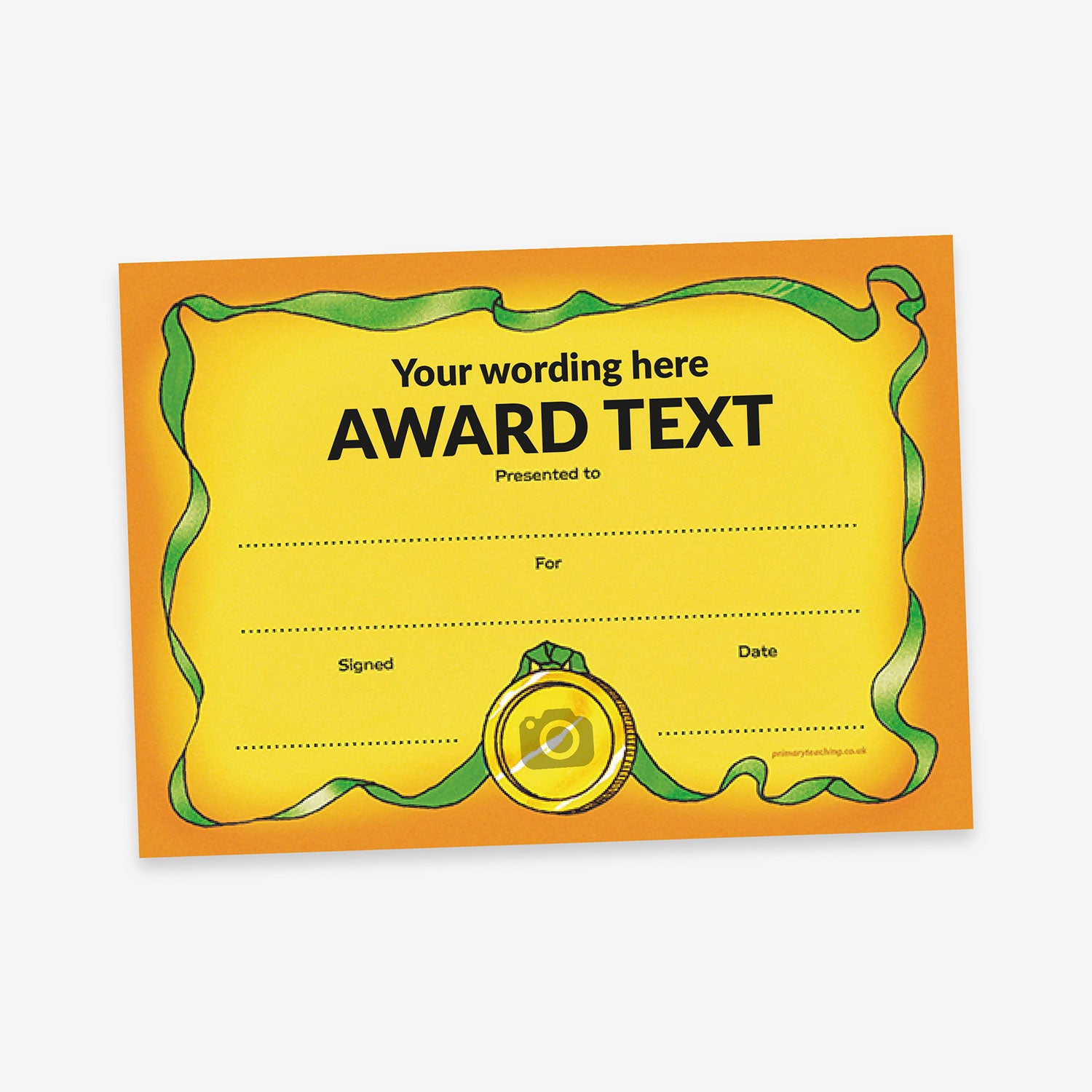 A formal award certificate with a yellow to orange gradient background and placeholder title reading 'Your wording here' and 'AWARD TEXT'.  There are blank fields for 'Presented to:', 'For:', 'Signed:', and 'Date:'. A gold medal illustration at the bottom centre has a space to upload an image or logo, with a green ribbon coming from the medal and creating a border for the certificate.