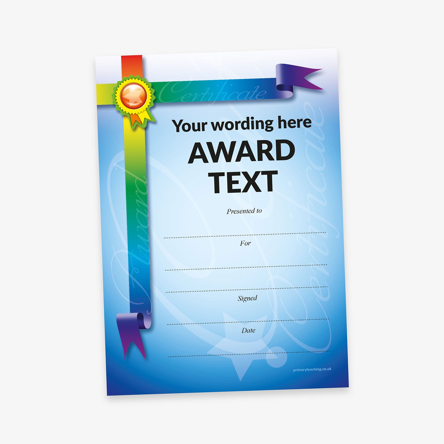Formal award certificate with a blue gradient background, decorated with a rainbow ribbon and gold seal on the top left. Includes placeholder text for custom wording, award title, recipient name, reason, signature, and date.  The certificate has watermarsk of award and certificate as part of the background design.