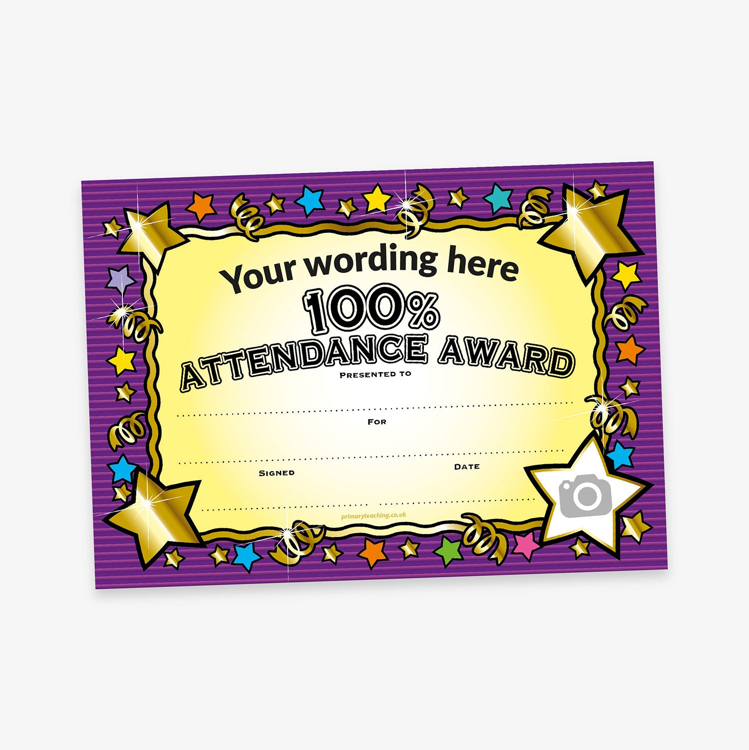 100% Attendance Award certificate with a purple striped background. The central area is a cream-coloured scroll with bold black text reading '100% Attendance Award' and placeholder text above that says 'Your wording here'. Colourful stars, gold streamers, and large golden stars decorate the border. Below the main text are blank lines labelled 'Presented to', 'For', 'Signed', and 'Date', with a camera icon in a gold star at the bottom right corner.