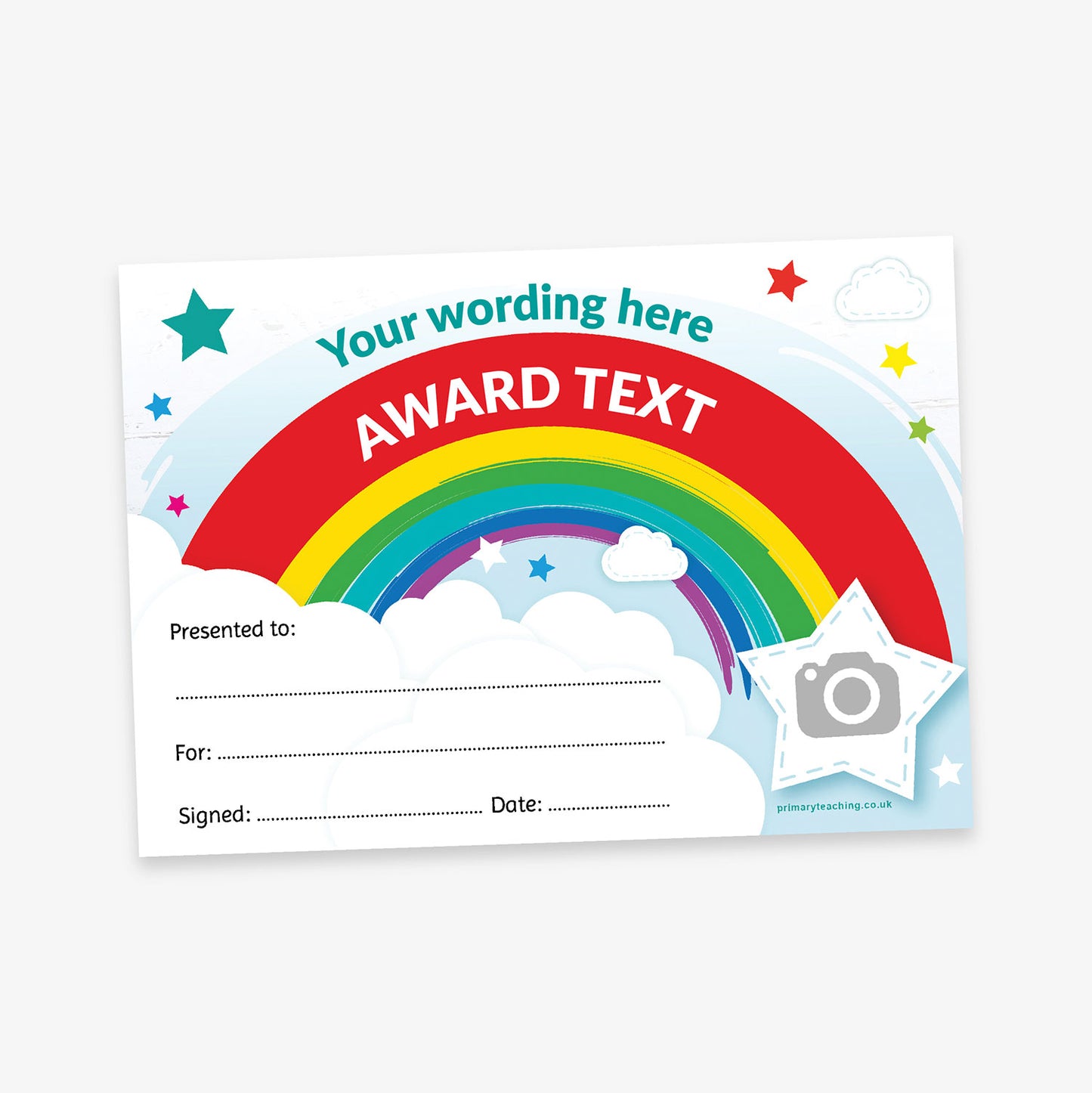 A bright and cheerful award certificate featuring a colourful rainbow arcing across the top half, with clouds and stars scattered around a light blue sky. The text 'Your wording here' appears above the rainbow, with 'AWARD TEXT' written across the red band of the rainbow. Below, there are dotted lines labelled 'Presented to', 'For', 'Signed', and 'Date'. A star-shaped photo placeholder is located at the bottom right corner.