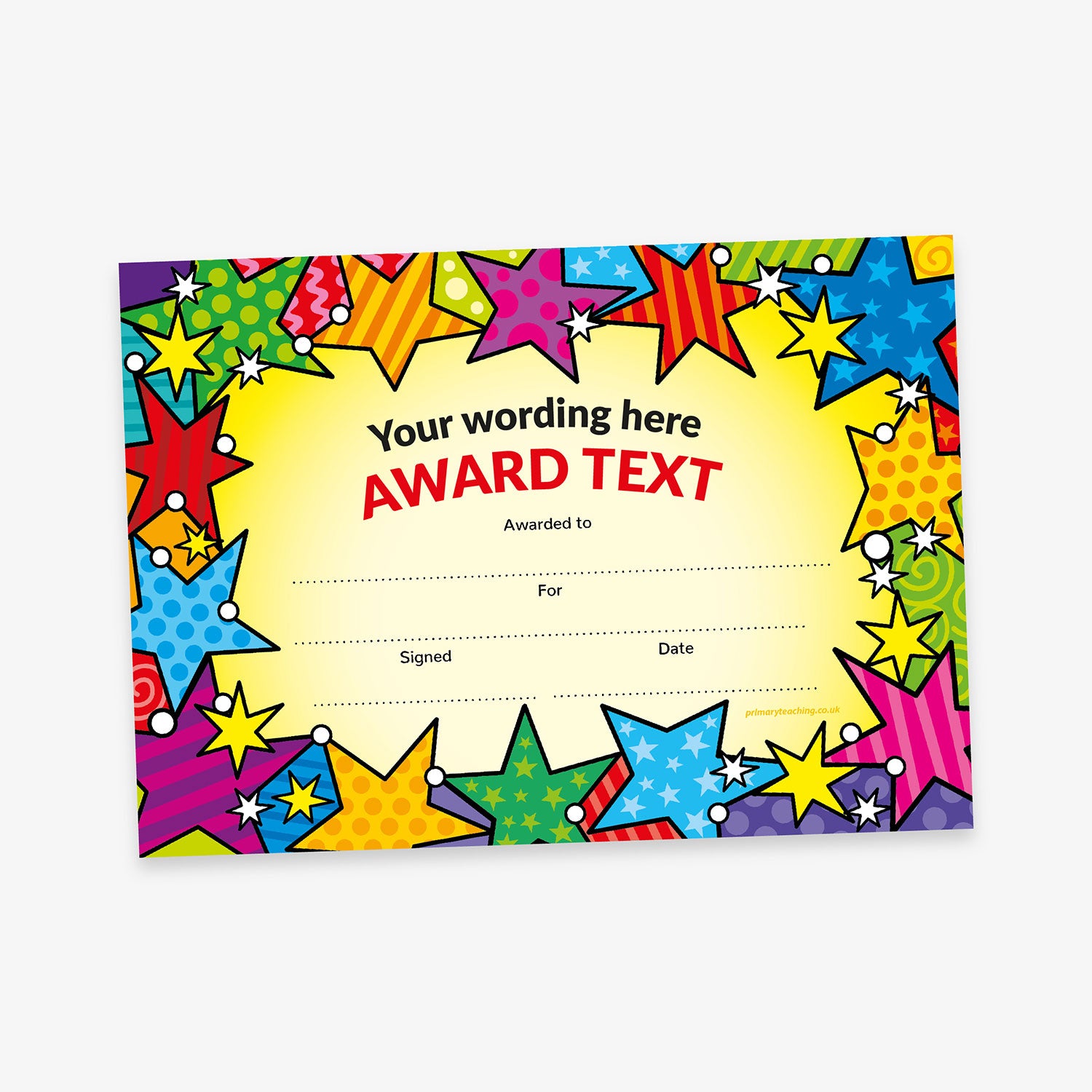 A vibrant and playful award certificate with a yellow centre and a colourful border filled with cartoon stars in various sizes and patterns. At the top, placeholder text reads 'Your wording here' and 'AWARD TEXT' in bold red. Below are lines labelled 'Awarded to:', 'For:', 'Signed:', and 'Date:'. The design is festive and suitable for celebrating achievements in a fun setting.