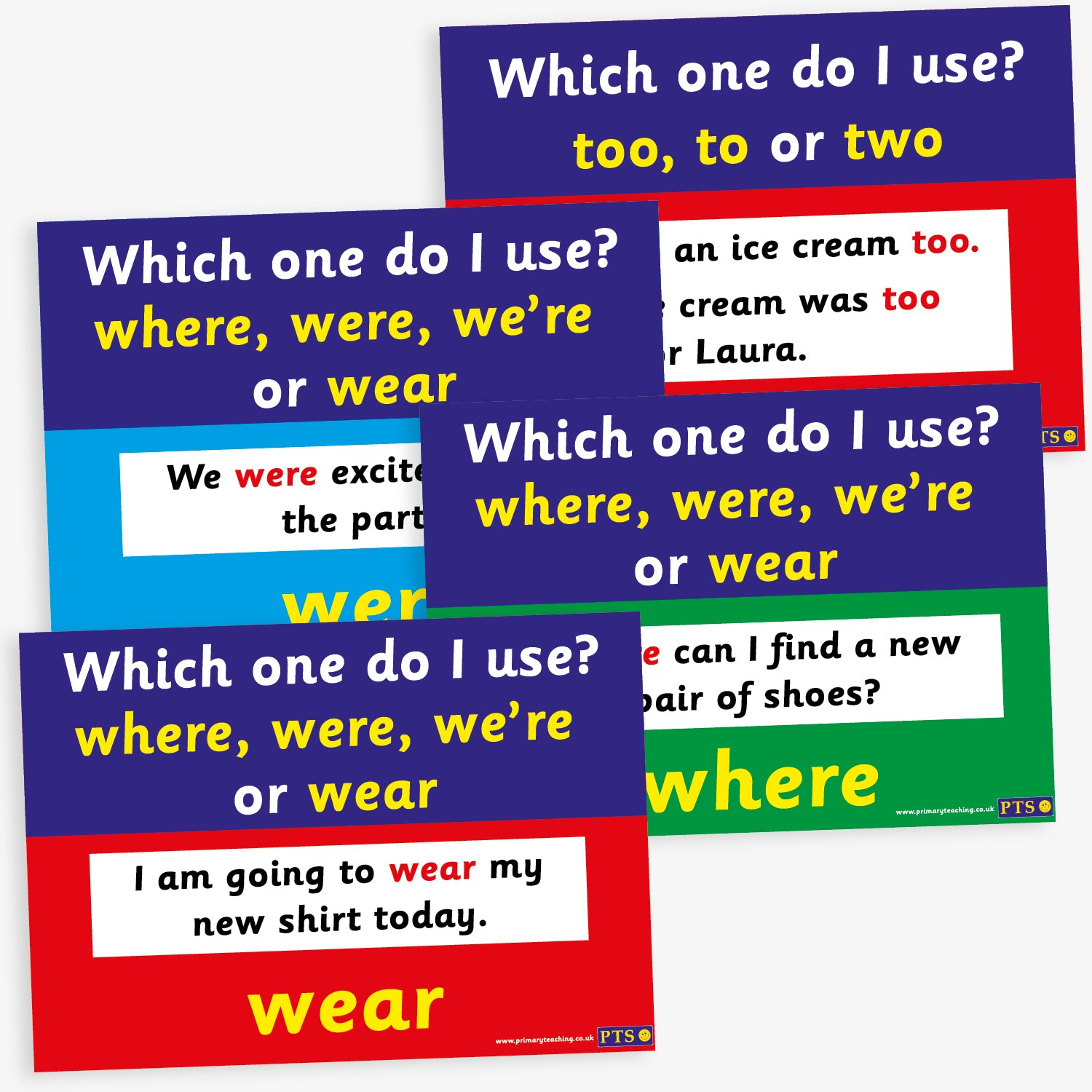 Set of 4 A4-sized educational posters, each addressing common literacy confusions including: 'where, were, we're or wear', and 'too, to or two'. Each poster features a bold heading, a clear example sentence, and a highlighted correct usage, all set against a colourful background to aid classroom learning