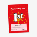 A bright red award certificate with a large white and black outlined '1st' in the centre, surrounded by red and gold star graphics. The top of the certificate features the placeholder text 'Your wording here' in white. Below '1st', there is a cream-coloured box labelled 'Awarded to' with blank lines for the recipient's name, signature, and date.
