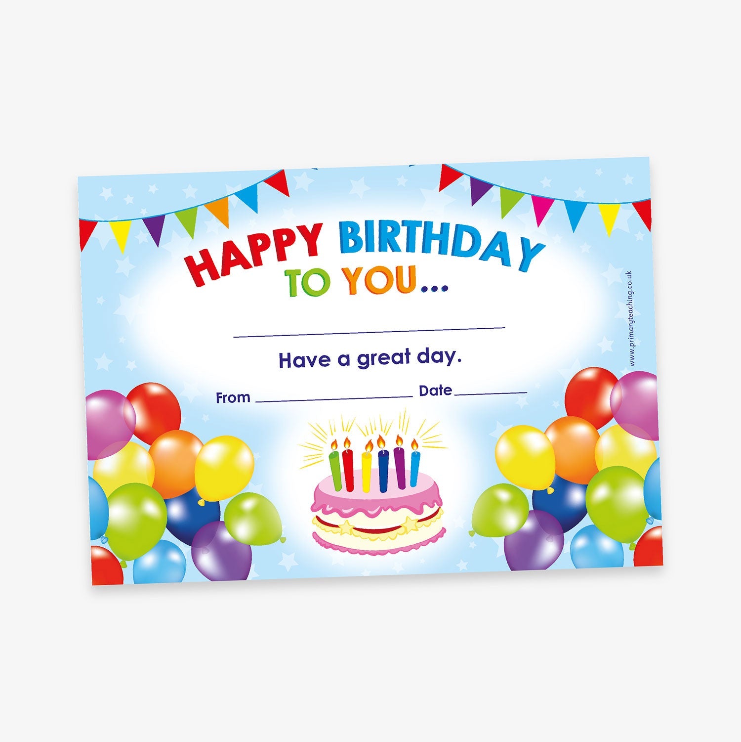 A jellybean scented, cheerful birthday certificate with a light blue background decorated with stars and colourful bunting across the top. The title reads 'Happy Birthday to You…' in bold rainbow-coloured letters. Beneath, it says 'Have a great day.' There are blank lines for 'From' and 'Date'. The bottom features a birthday cake with five lit candles and is surrounded by bright, multicoloured balloons on either side.