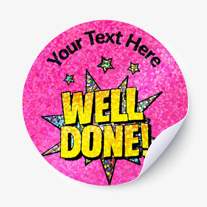 Pink round sticker with 'Well Done!' text on a white background