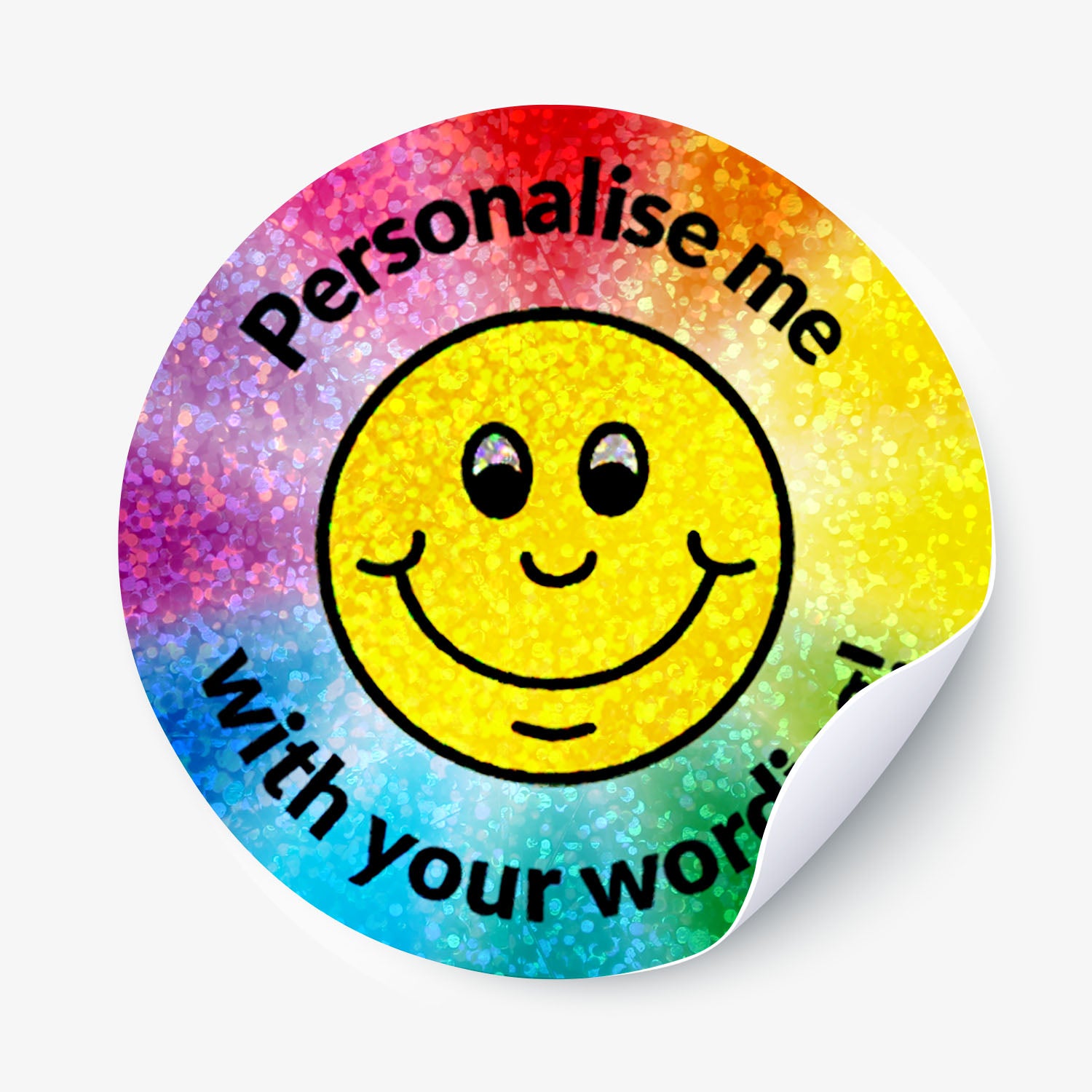 Sparkly Smiley face sticker with 'Personalise me with your wording!' text .