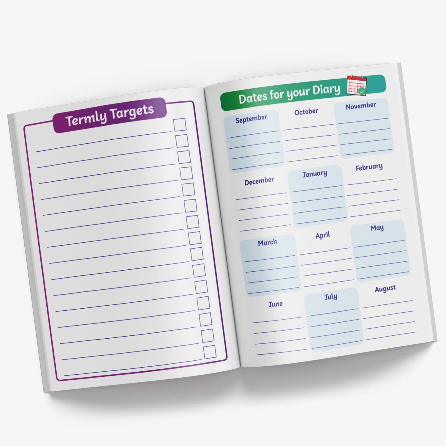 Inside pages of book with Dates for your diary on the open right hand page The left hand page has a list to write, and check off, 'Termly Targets'.