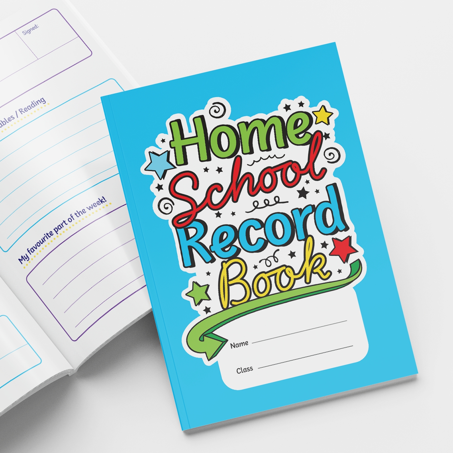 Bright blue 'Home School Record Book' with colourful, playful lettering and decorative stars and swirls. The front cover includes spaces to write 'Name' and 'Class'. An open page beside it features lined sections for writing about reading material and favourite parts of the week.
