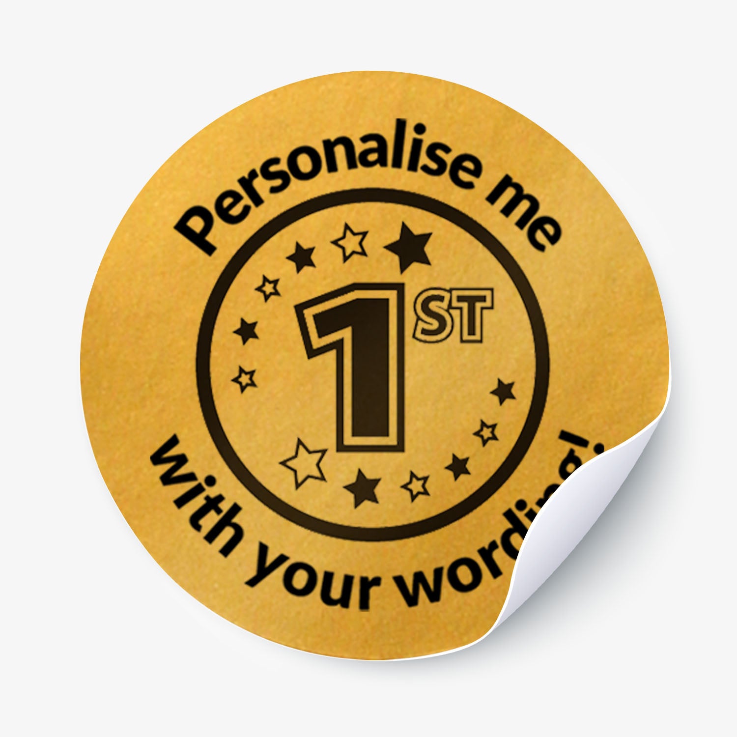 Round gold sticker with black text 'Personalise me with your wording!'.