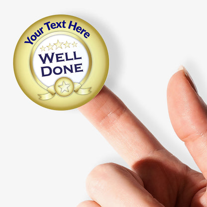 Personalizable 'Well Done' badge held by a finger on a white background