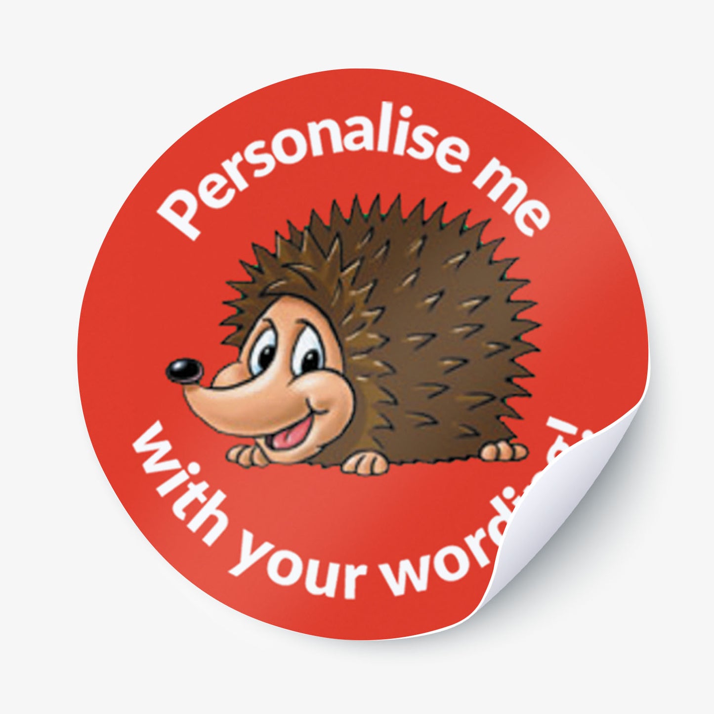 Red sticker with a smiling hedgehog as a central image.  Space for personalisation above and below the image.