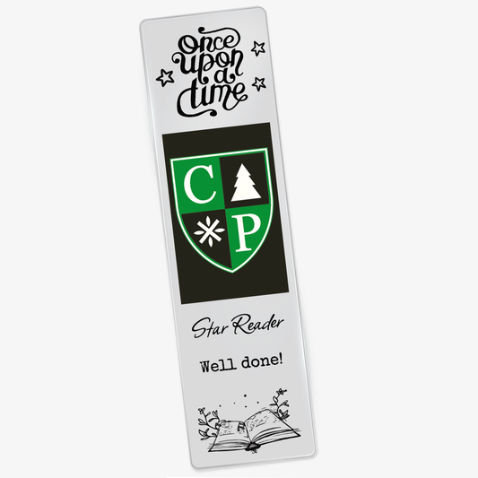 Clear acrylic bookmark featuring the phrase 'once upon a time' at the top, a photo of a school logo, and the words 'Star reader, well done' above an illustrated open book with magical elements.