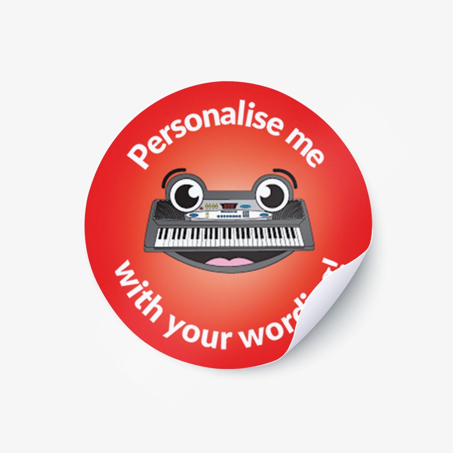 Red sticker with a smiling piano keyboard as a central image.  'Personalise me with your wording!' 