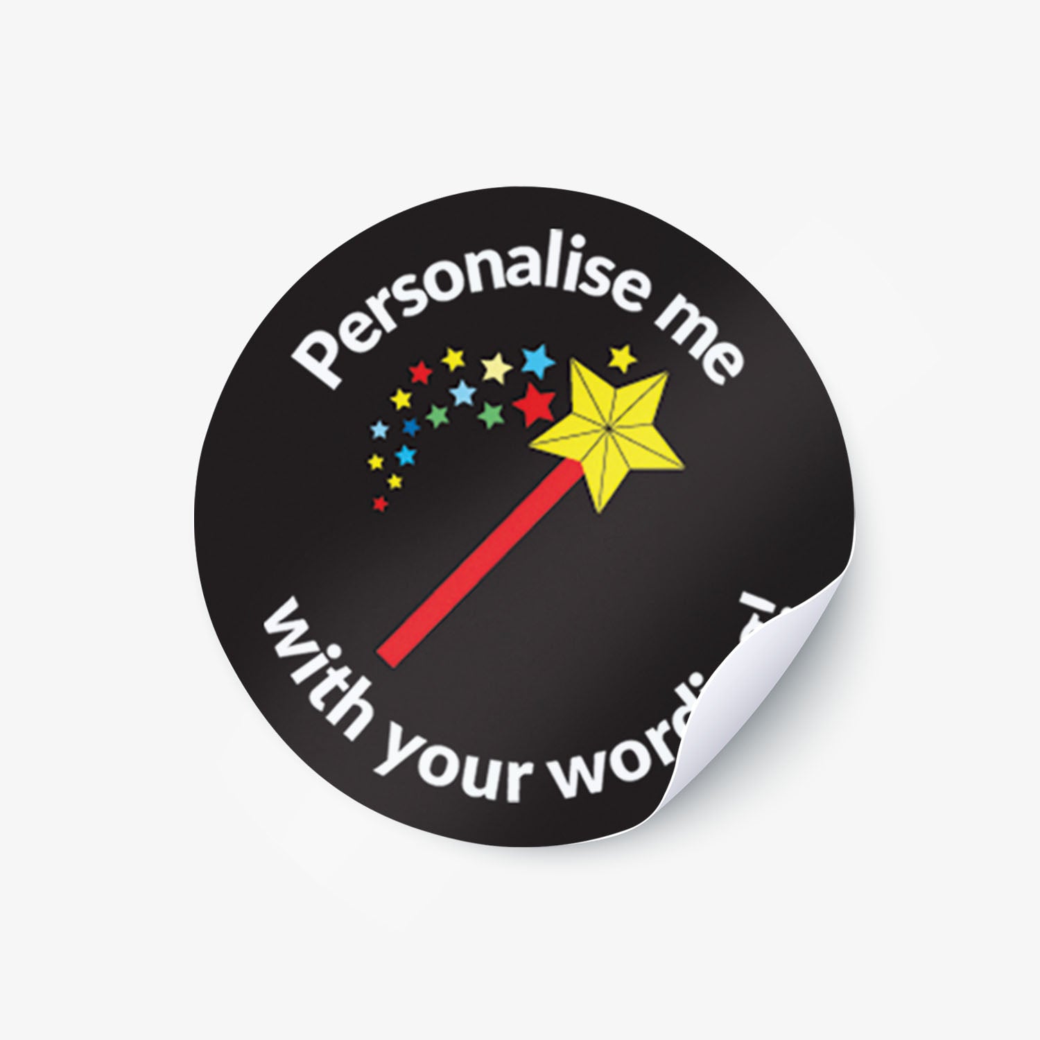 Round sticker with a wand and stars design, text 'Personalise me with your words', on a white background