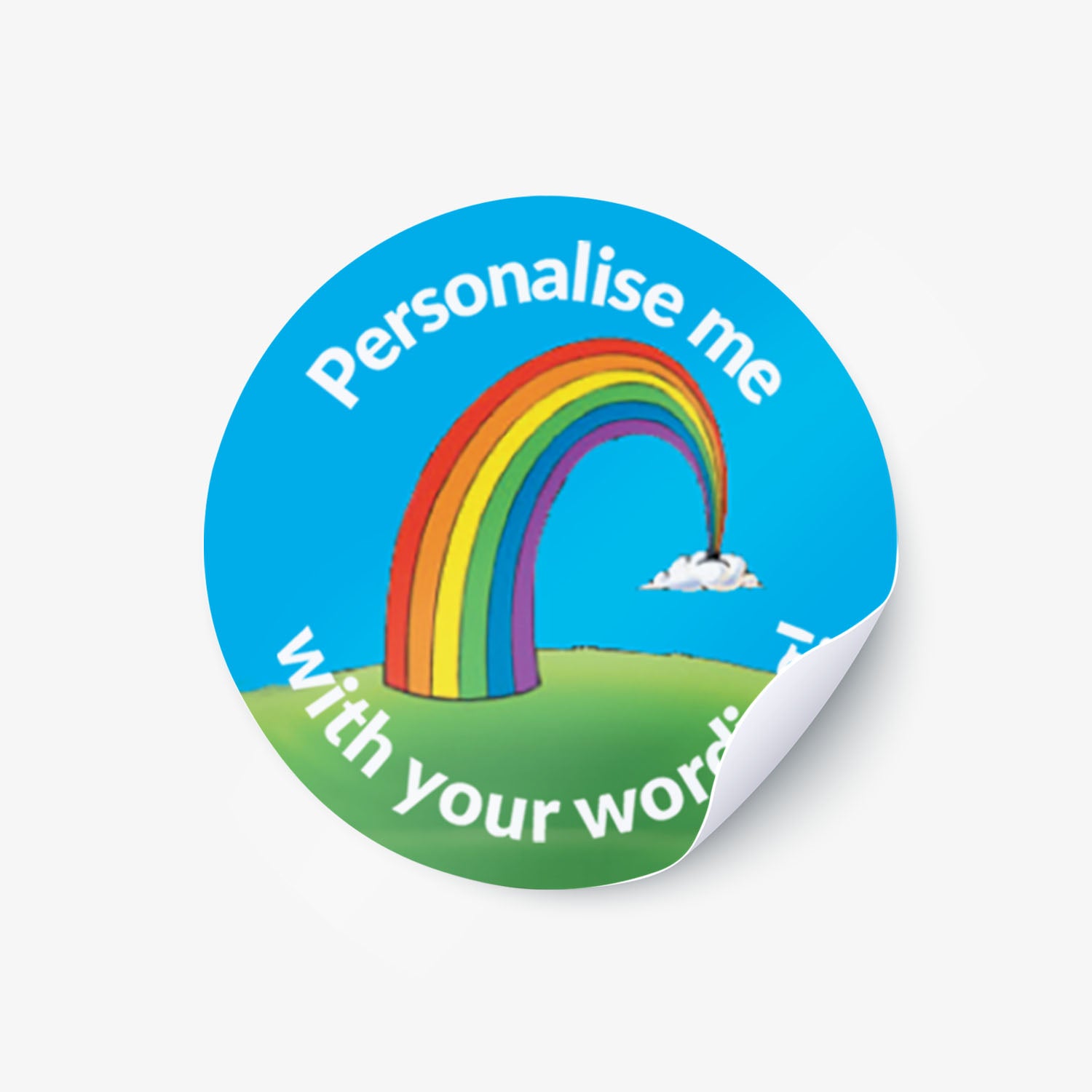 Sticker with a rainbow  as a central image.  'Personalise me with your wording!' surrounds the image.