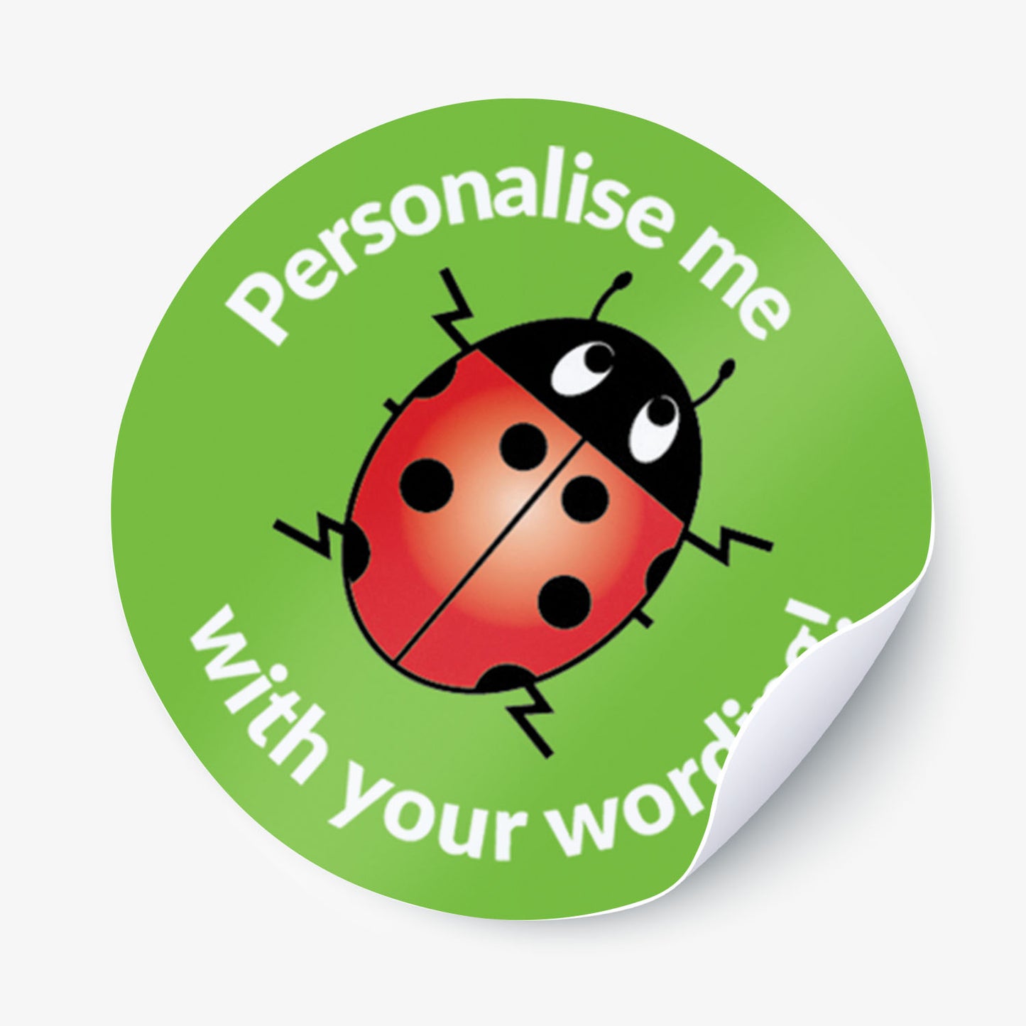 Round green sticker with a ladybug graphic and text 'Personalise me with your words' on a white background.