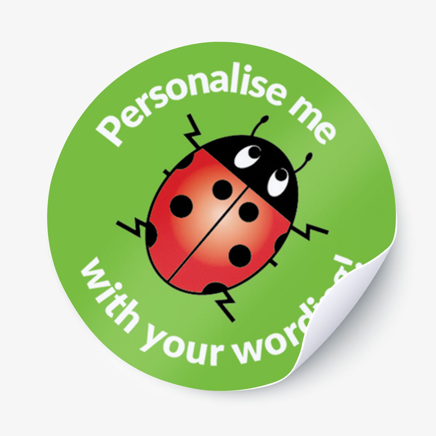 Round green sticker with a ladybug graphic and text 'Personalise me with your words' on a white background.