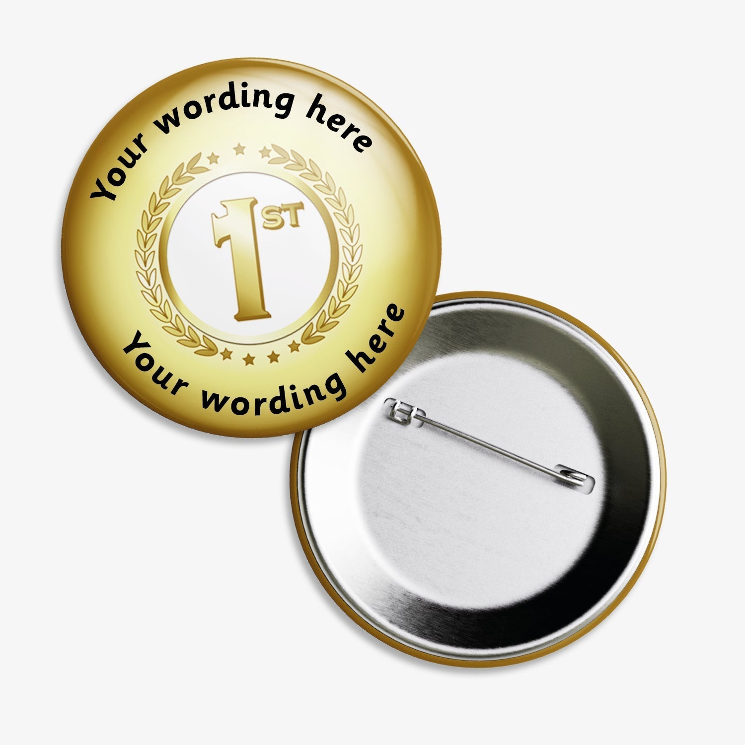 Set of ten 50mm round personalised badges featuring a gold background with a gold number '1st' in bold on white background, surrounded by a laurel wreath; includes customisable text above and below the central design, equipped with safety pin fastenings—ideal for recognising first-place achievements.