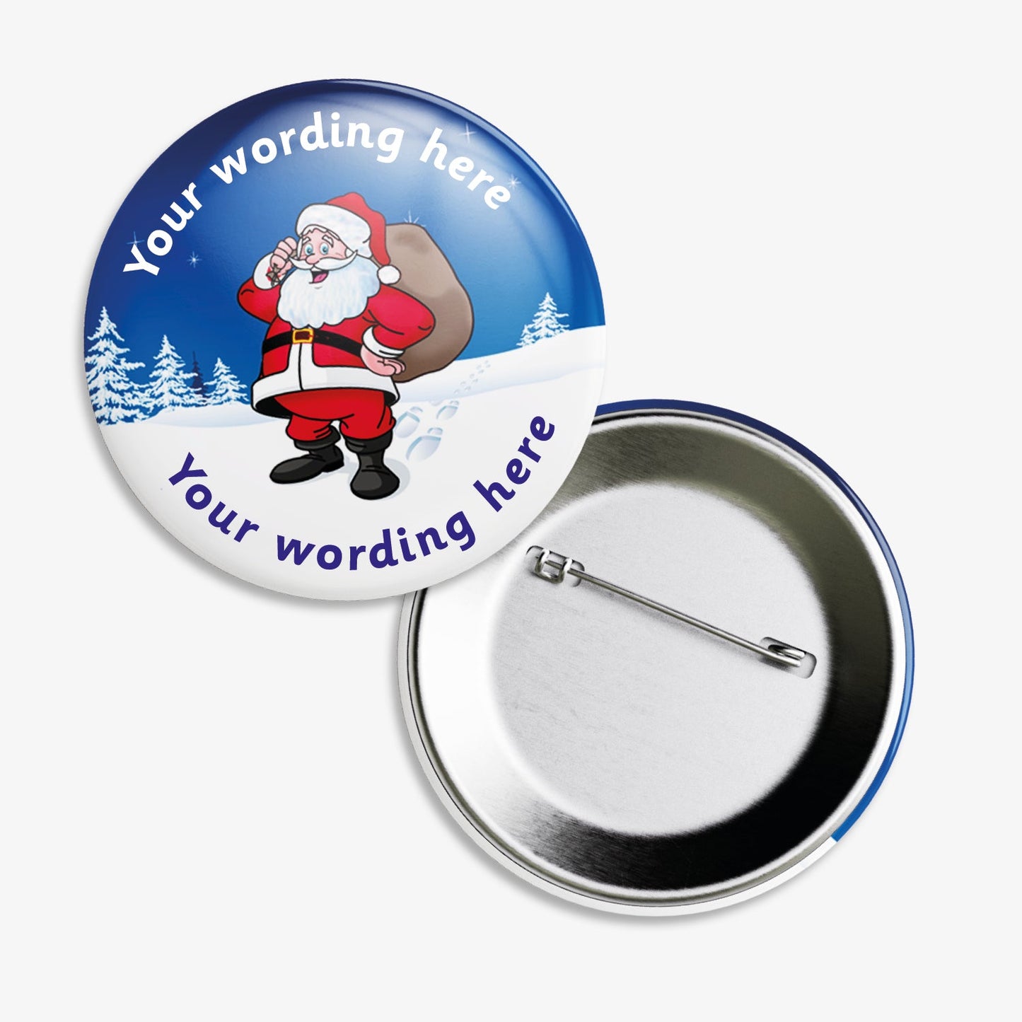 Set of ten 38mm round personalised badges featuring a cheerful Father Christmasholding a sack of presents set against a snowy blue background with pine trees; includes customisable text above and below santa, equipped with safety pin fastenings—ideal for festive rewards.