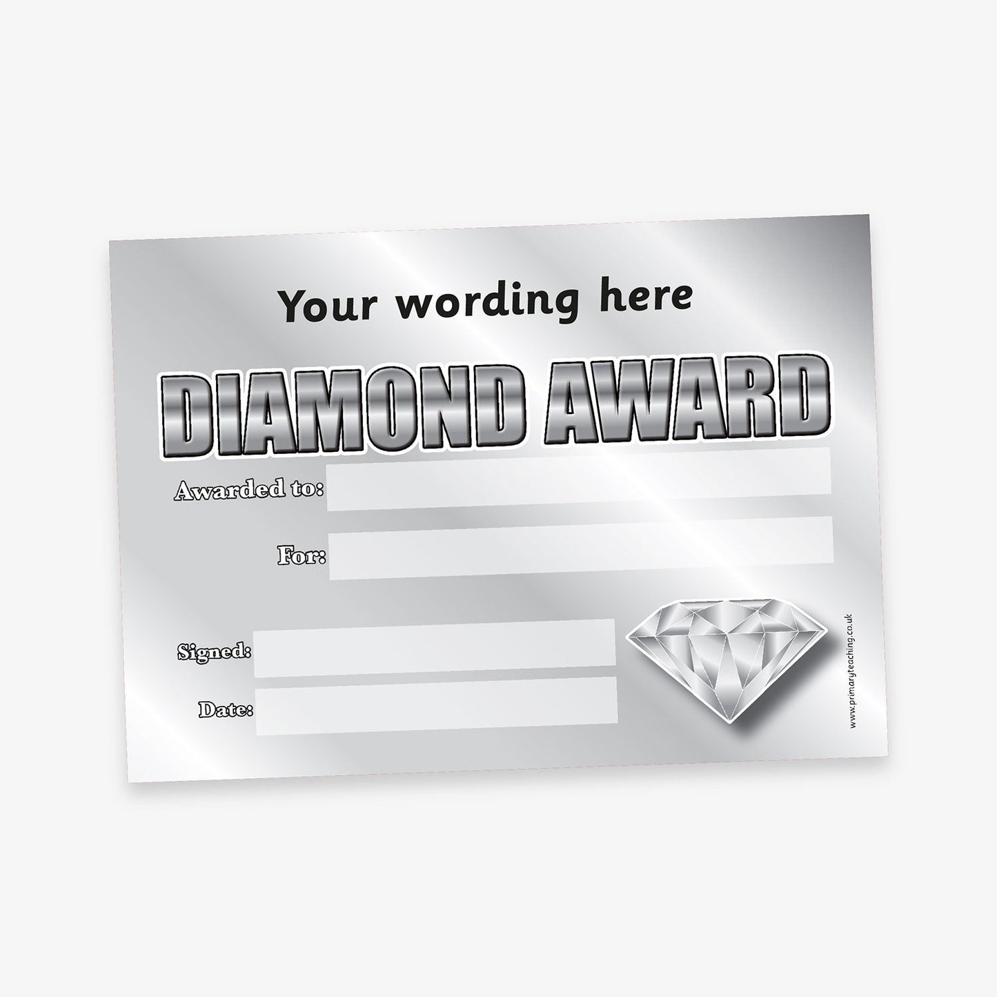 Silver-themed 'Diamond Award' certificate with a metallic background effect, bold chrome-style title text, and a large diamond graphic in the lower right corner. Includes blank fields for recipient, reason, signature, and date, with space for custom wording at the top.