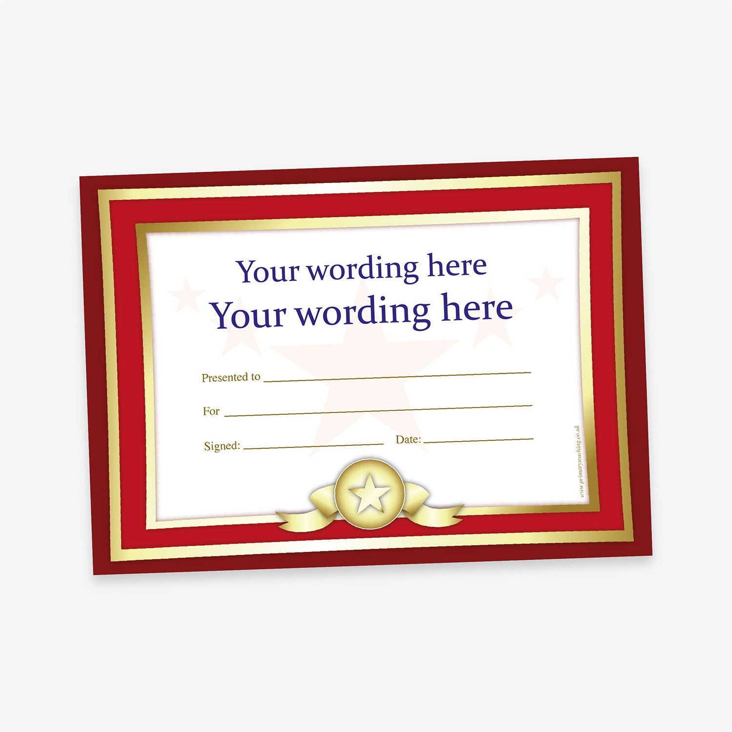 Red-bordered certificate with star ribbon design, featuring placeholder text for custom wording, recipient, reason, signature, and date.