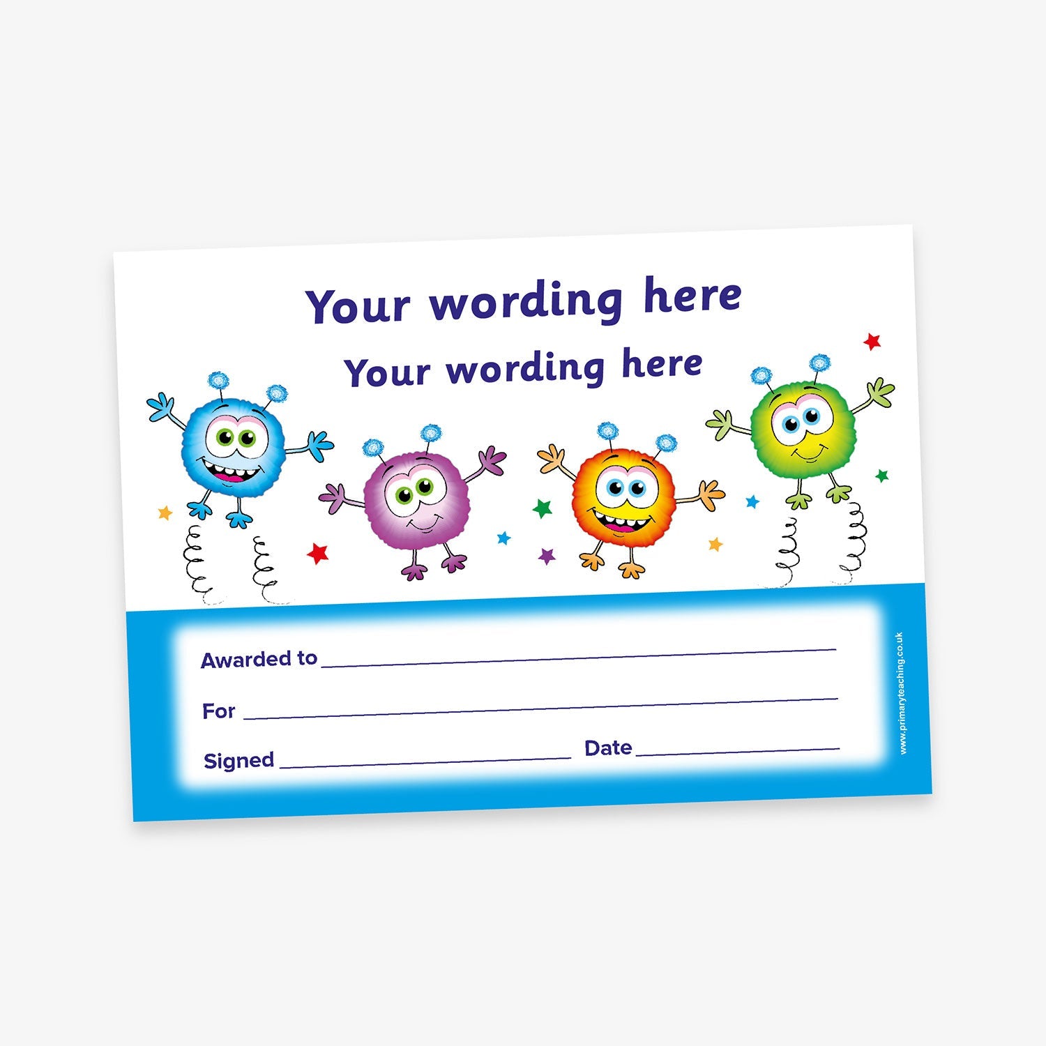 A5 personalised certificate featuring 4 colourful aliens (blue, purple, orange and green) jumping central to the certificate against a white background with two top areas for personalisation indicated by 2 lines of 'Your wording here'.  The bottom third of the certificate is cyan background with a white area displaying 'Awarded to', 'For', 'Signed' and 'Date'.