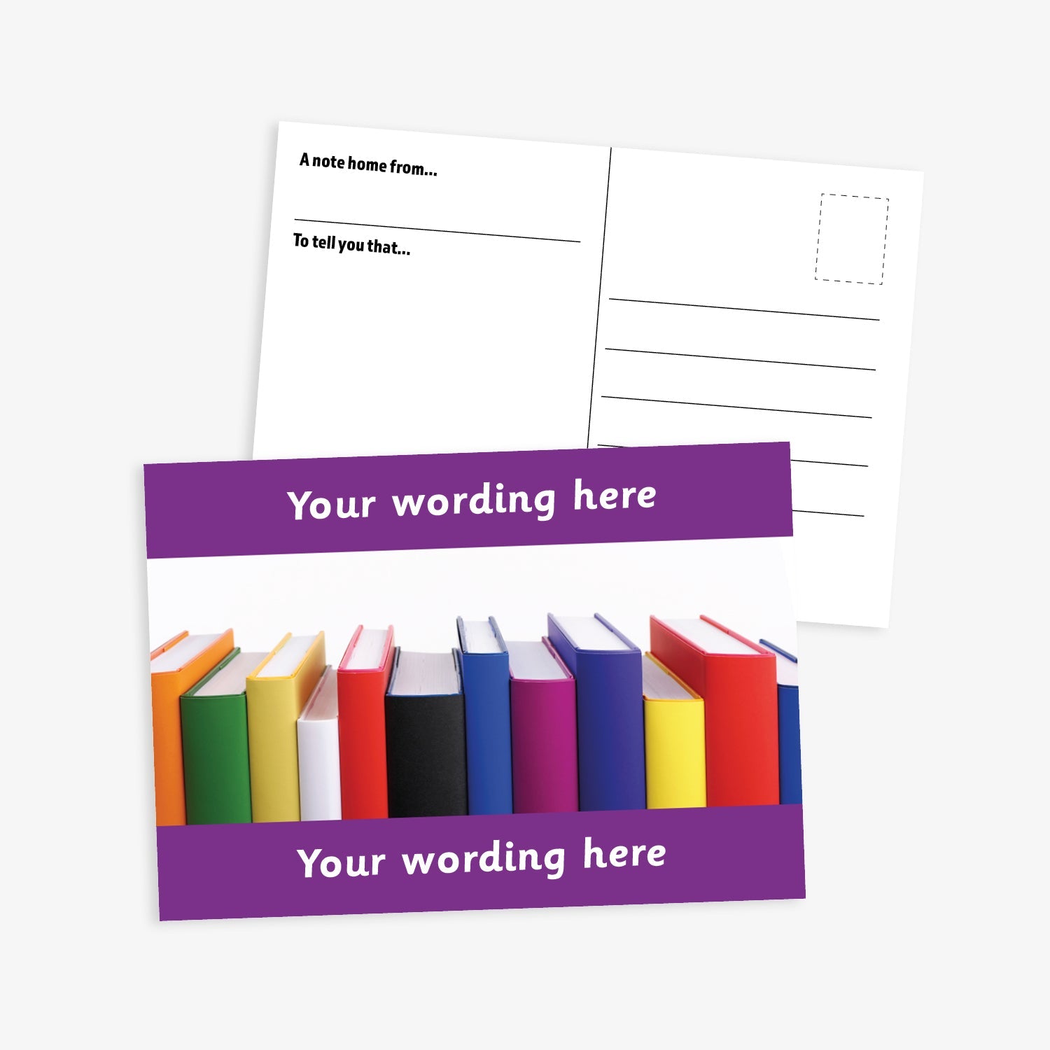  A6-sized personalised postcard featuring 12 books of varying colours and sizes lined up. The design includes customisable text areas above and below the image with purple border, allowing for personalised messages. The reverse side is formatted with recipient detail and address.  Available in 9 colour options.​