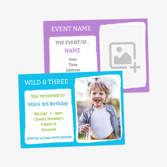 Two customisable invitations. The top card has a purple and white design with placeholders for 'EVENT NAME' and text fields for 'The event of... NAME', along with date, time, and address. There's a photo placeholder on the right. The lower card is a birthday invite with a blue background titled 'WILD & THREE'. Includes text inviting guests to Milo’s 3rd Birthday, with party details, RSVP instructions, and a photo of a child to the right.