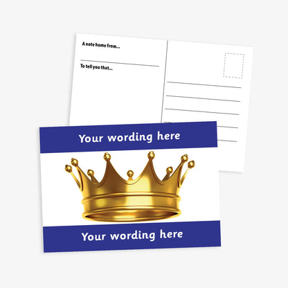 A6-sized personalised postcard featuring a golden crown on a white background; bordered by dark blue bands above and below with customisable white text; ideal for recognising pupil achievements.