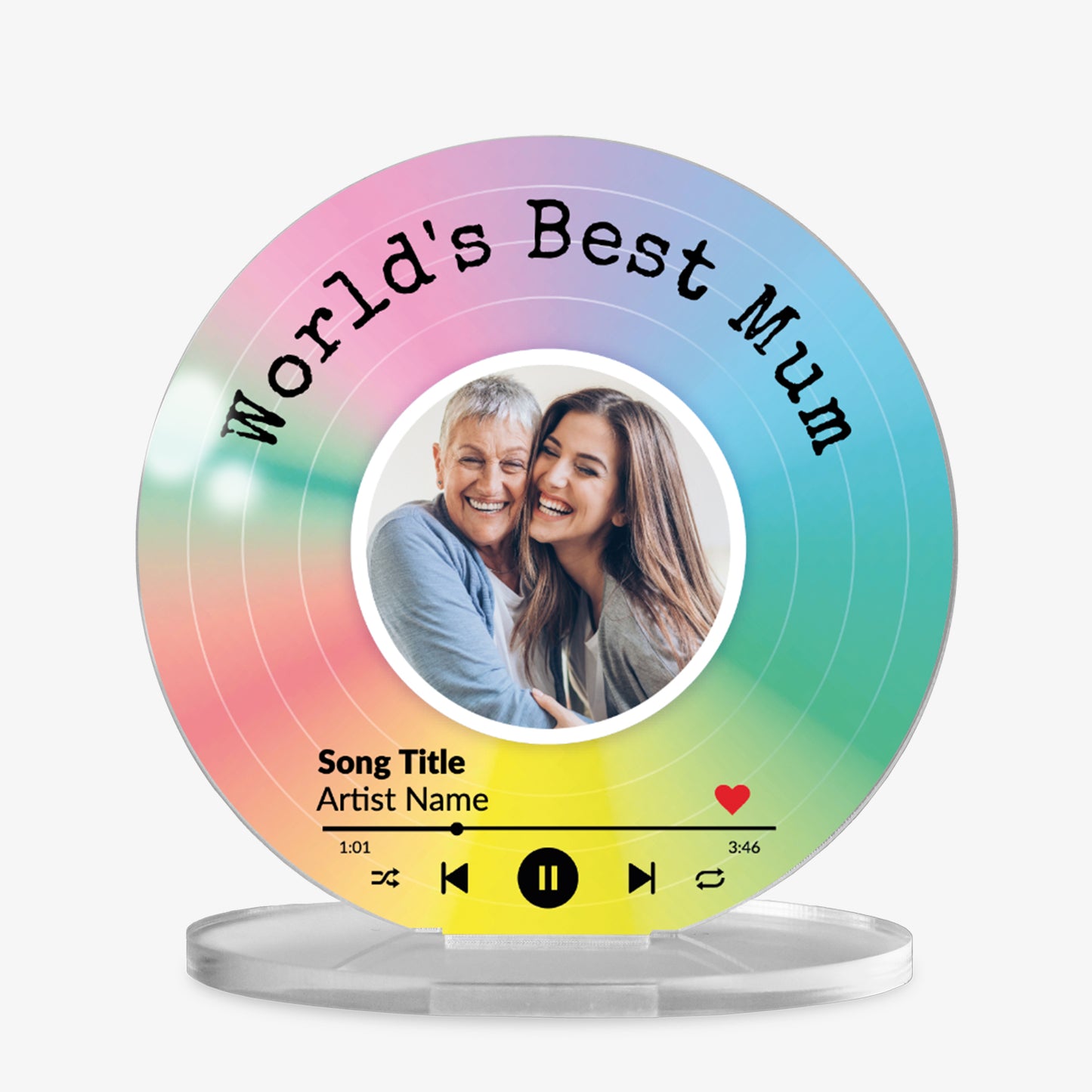 Acrylic custom vinyl record-style display with a pastel rainbow background with a circular photo in the centre, personalised text 'World's Best Mum' at the top, and a mock music player interface showing song title and artist name at the bottom.