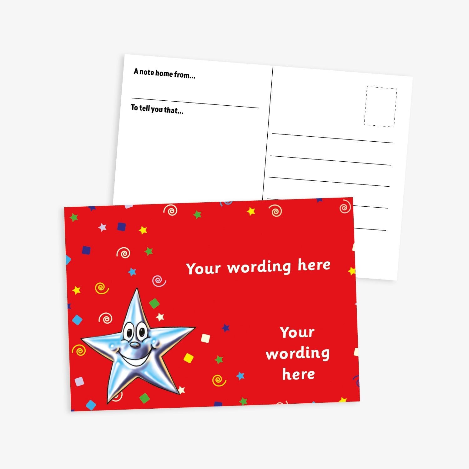 A bright and cheerful postcard with a red background covered in colourful stars, dots, and swirls. The front features placeholder text 'Your wording here' in white and a smiling cartoon blue star character. The reverse side includes lines for writing, with prompts 'A note home from…' and 'To tell you that…', along with space for a message and postage.