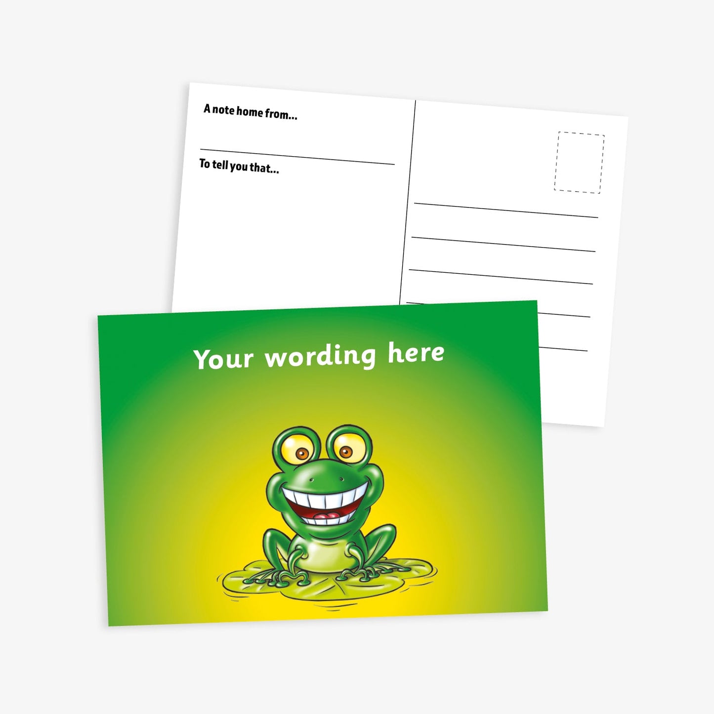 A fun and vibrant postcard featuring a cheerful cartoon frog sitting on a lily pad. The background has a green-to-yellow gradient, and the top displays placeholder text 'Your wording here' in white. The reverse side shows a traditional postcard layout with prompts 'A note home from...' and 'To tell you that...', along with space for a message, address lines, and a stamp box.