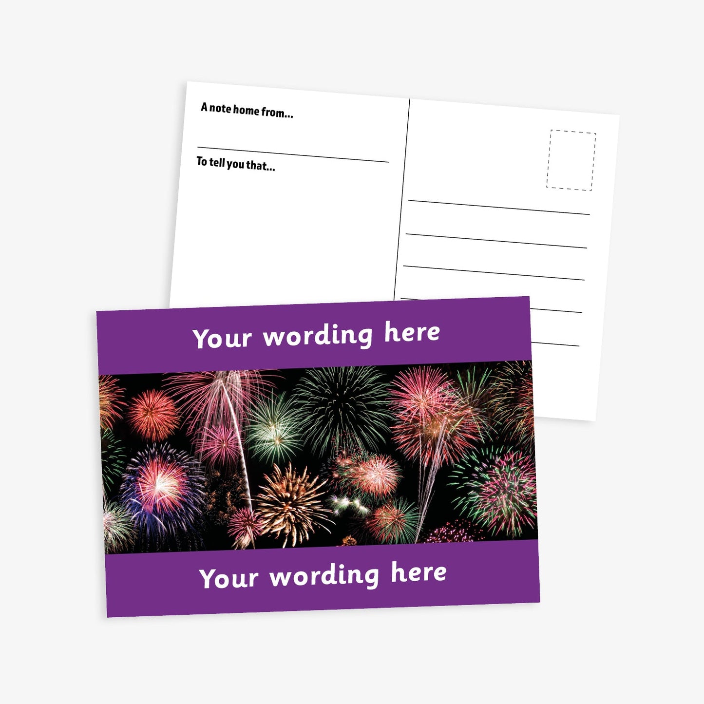 A6-sized personalised postcard featuring a vibrant display of multicoloured fireworks against a black background, with purple customisable text areas at the top and bottom reading 'Your wording here'; the reverse side includes designated spaces for sender and recipient details, making it suitable for rewarding pupil achievements.
