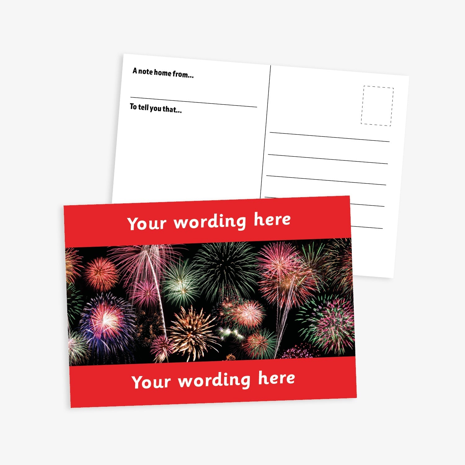 A6-sized personalised postcard featuring a vibrant display of multicoloured fireworks against a black background, with red customisable text areas at the top and bottom reading 'Your wording here'; the reverse side includes designated spaces for sender and recipient details, making it suitable for rewarding pupil achievements.