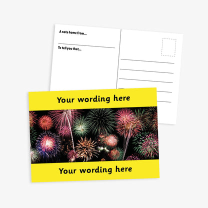 A6-sized personalised postcard featuring a vibrant display of multicoloured fireworks against a black background, with yellow customisable text areas at the top and bottom reading 'Your wording here'; the reverse side includes designated spaces for sender and recipient details, making it suitable for rewarding pupil achievements.