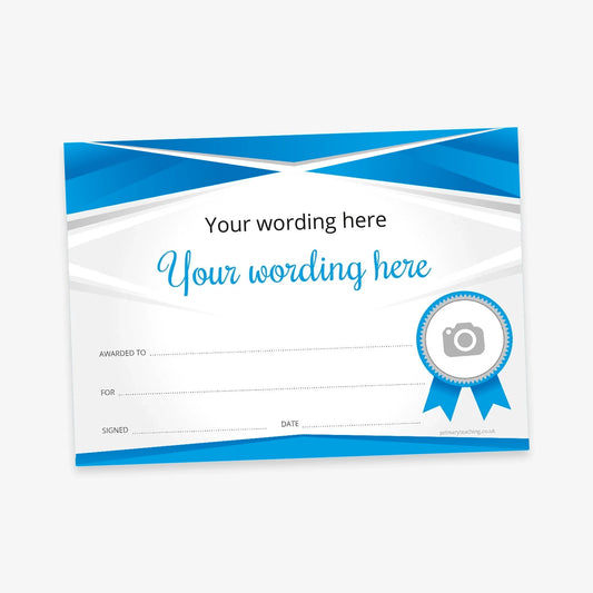 Customisable certificate with a blue and white geometric design. Features placeholder text 'Your wording here' in two styles, along with blank lines for 'Awarded to', 'For', 'Signed', and 'Date'. A circular photo placeholder with a blue ribbon icon is positioned on the lower right corner.