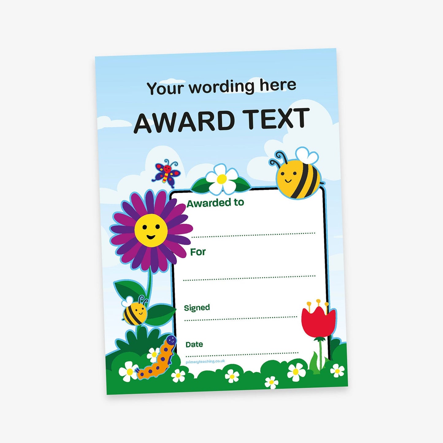 Colourful children's award certificate with a garden theme, featuring smiling flowers, a bee, caterpillar, butterfly, and tulip, set against a blue sky with clouds. Includes space for custom wording, award title, recipient name, reason, signature, and date.