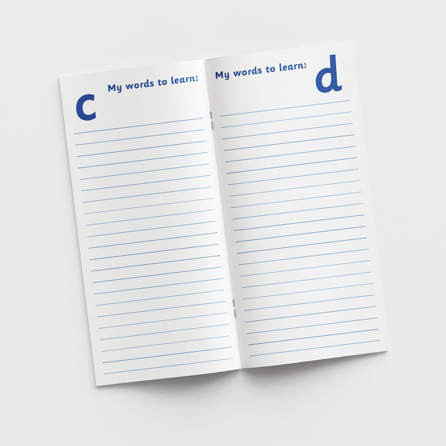 The inside pages showing are titled 'My words to learn:' with lined writing space and the letter 'c' at the top on the left page and the letter 'd' at the top on the right page indicating a section for vocabulary starting with that letter.