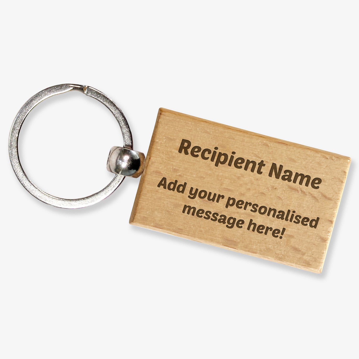 Rectangular wooden keyring with a metal ring, engraved with placeholder text reading 'Recipient Name' and 'Add your personalised message here!'.